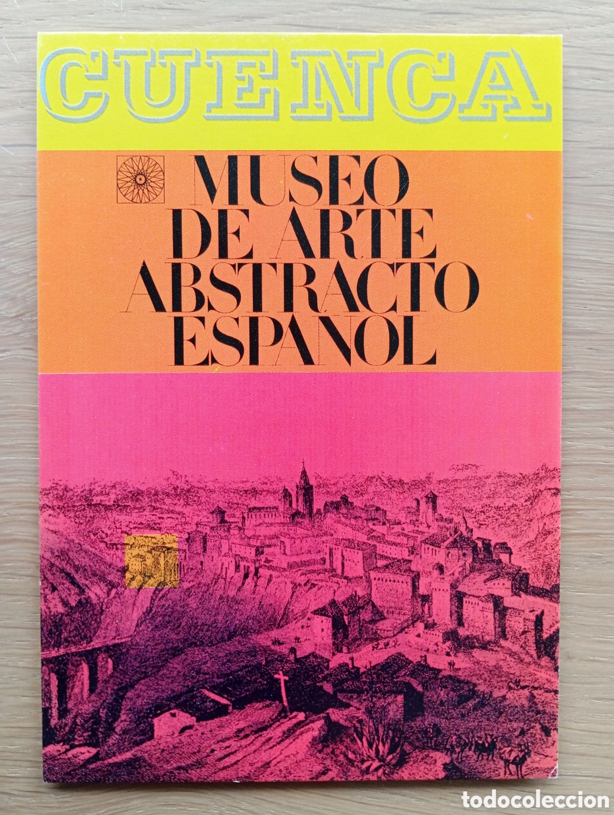 Postales: MUSEO ARTE ABSTRACTO DE CUENCA CARTEL CASAS COLGADAS