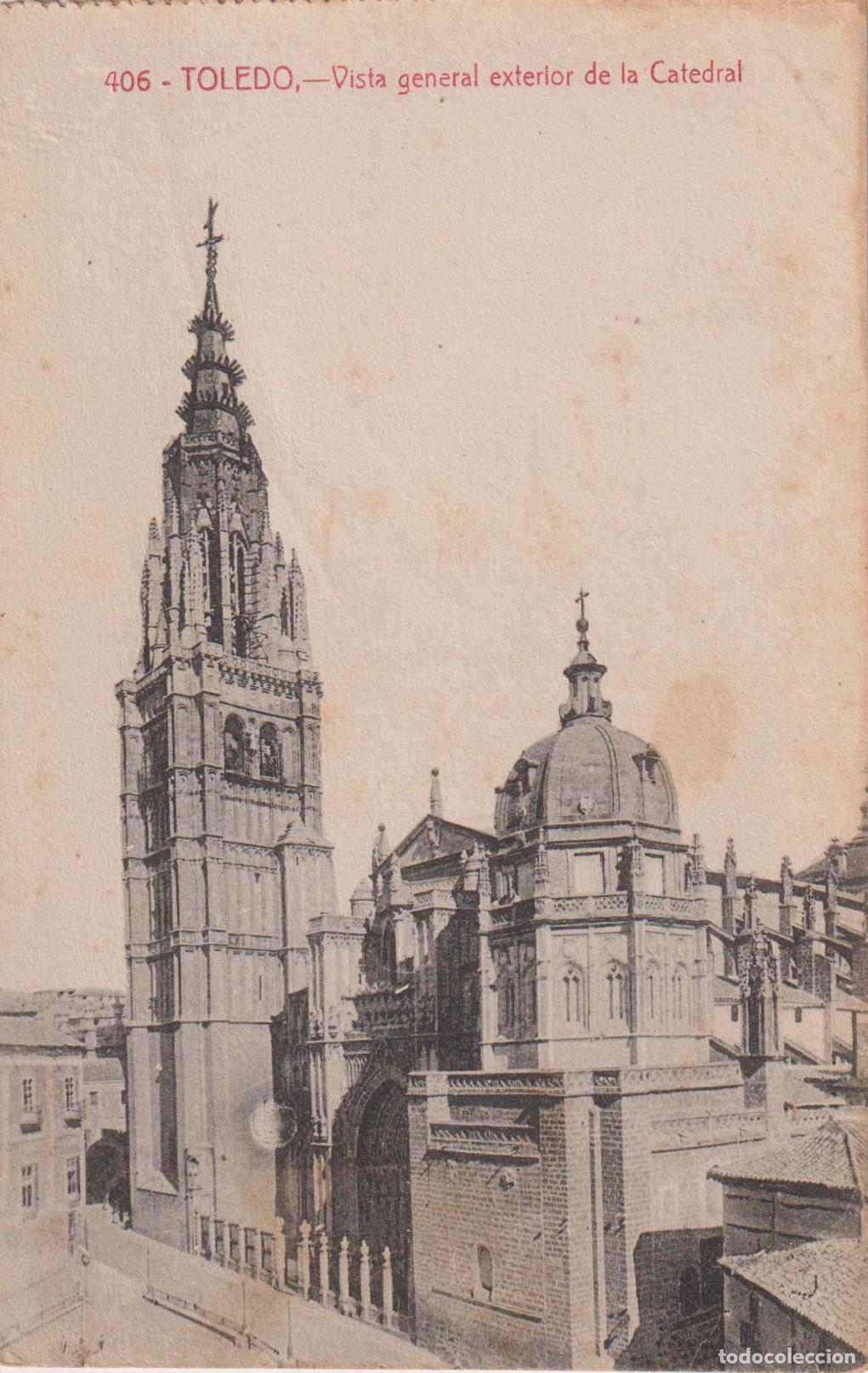 Postales: TOLEDO, VISTA GENERAL EXTERIOR DE LA CATEDRAL - FOTOTIPIA CASTA&Ntilde;EIRA ALVAREZ Y L.N&ordm;406 - S/C