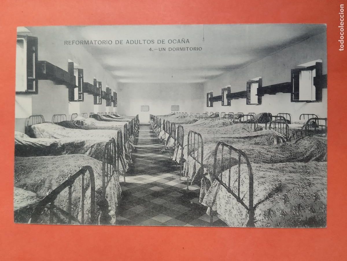Postales: OCA&Ntilde;A TOLEDO - REFORMATORIO DE ADULTOS - UN DORMITORIO - HAUSER Y MENET