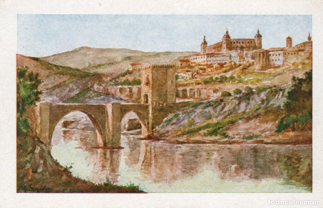 Postkarten: POSTAL TOLEDO - PUENTE DE ALCANTARA Y EL ALCAZAR EN LA PARTE ALTA - POSTALES G. SIMANCAS