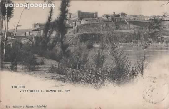 Postales: TOLEDO VISTA DESDE EL CMPO DEL REY DORSO SIN DIVIDIR