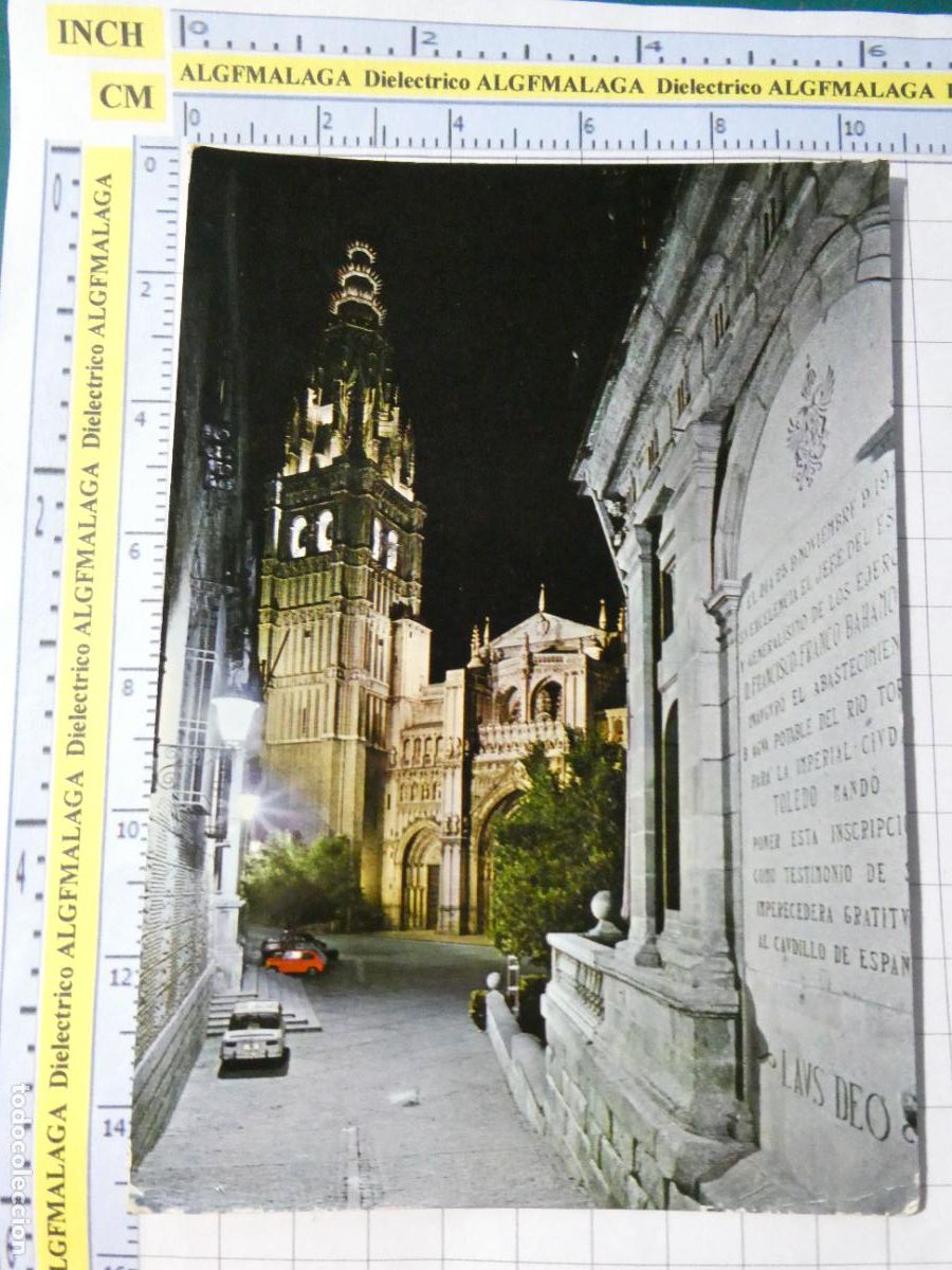 Cartes Postales: POSTAL DE TOLEDO A&Ntilde;O 1968. CALLE T&Iacute;PICA CATEDRAL CAUDILLO FRANCISCO FRANCO INAUGURACI&Oacute;N 1474. 2710