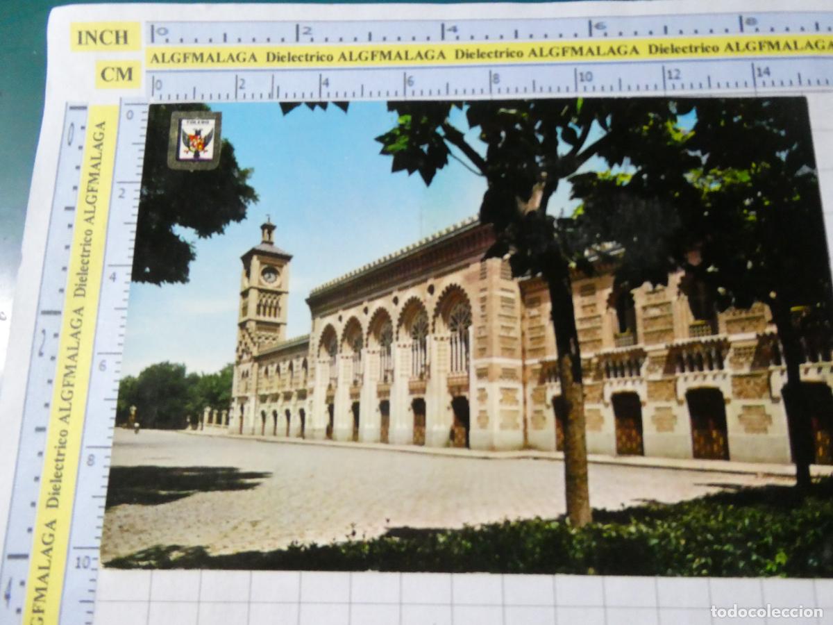 Cartes Postales: POSTAL DE TOLEDO A&Ntilde;O 1964. ESTACI&Oacute;N DEL FERROCARRIL 41 ESCUDO ORO 2719