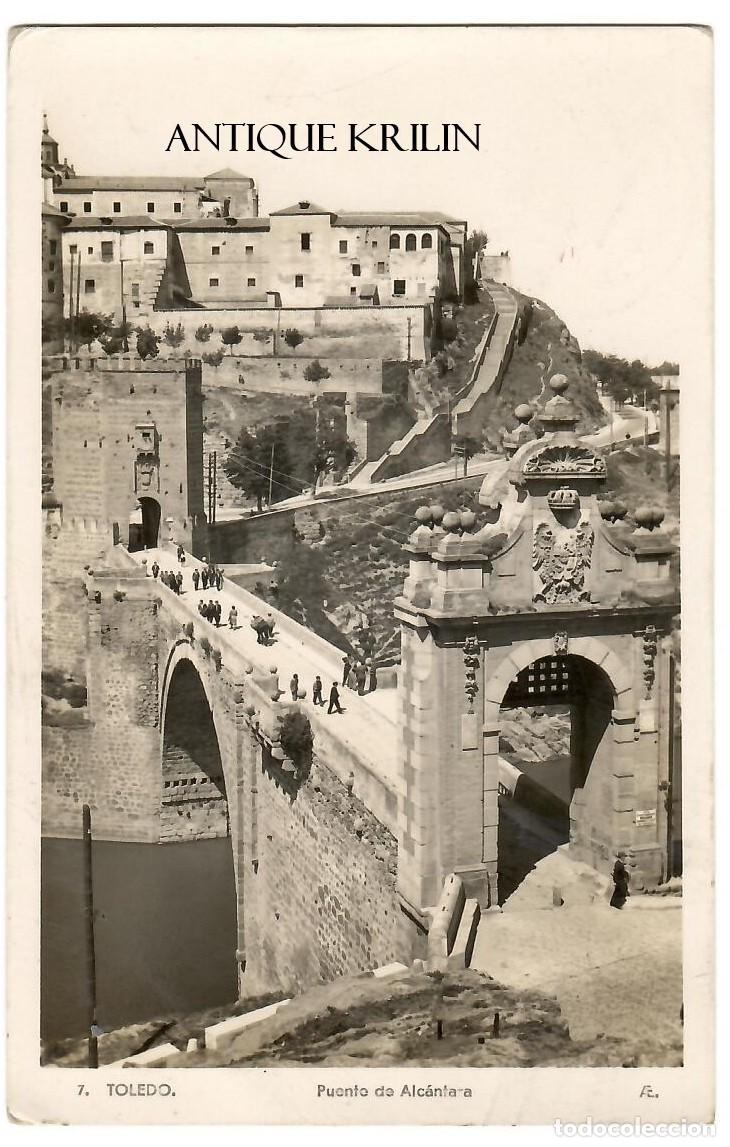 Postales: TOLEDO N&ordm; 7 PUENTE DE ALCANTARA / EDICION F. M. / FRANQUEADA