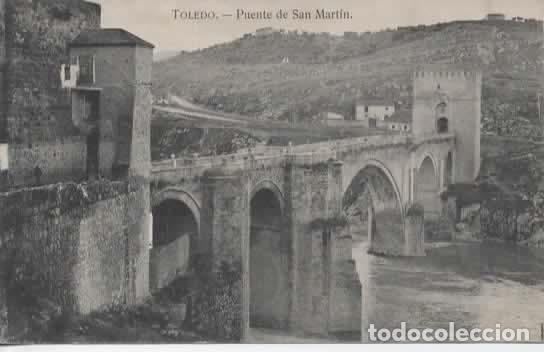 Postales: TOLEDO ESCRITA PUENTE DE SAN MARTIN