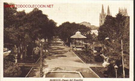 Postais: TARJETA POSTAL DE BURGOS.- PASEO DEL ESPOLON.