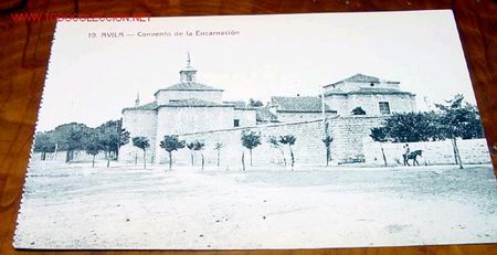 Postales: ANTIGUA POSTAL DE AVILA - CONVENTO DE LA ENCARNACION