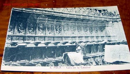 Postales: ANTIGUA POSTAL DE AVILA - CORO DE LA CATEDRAL