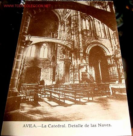 Postales: ANTIGUA POSTAL DE AVILA - LA CATEDRAL - DETALLE DE LAS NAVES