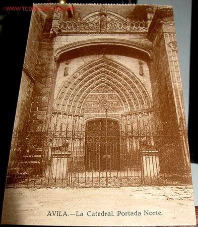 Postales: ANTIGUA POSTAL DE AVILA - LA CATEDRAL, PORTADA NORTE