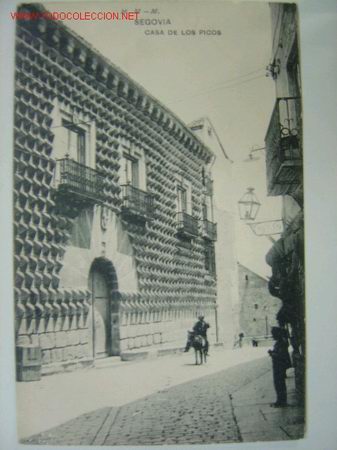Postales: SEGOVIA Casa de los Picos - Foto 1