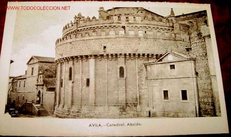 Postales: ANTIGUA POSTAL DE AVILA - CATEDRAL ABSIDE