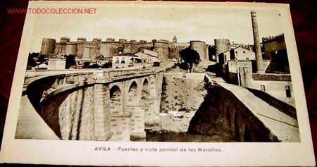 Postales: ANTIGUA POSTAL DE AVILA - PUENTES Y VISTA PARCIAL DE LAS MURALLAS