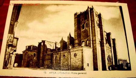Postales: ANTIGUA POSTAL DE AVILA - CATEDRAL, VISTA GENERAL