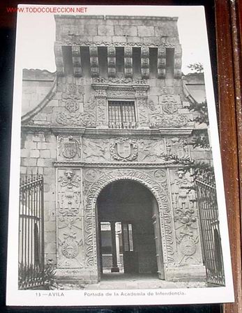 Postales: ANTIGUA POSTAL DE  AVILA - PORTADA DE LA ACADEMIA DE INTENDENCIA - M. ARRIBAS