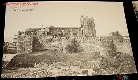 Postales: ANTIGUA POSTAL DE AVILA - LA CATEDRAL - H.M. - M.