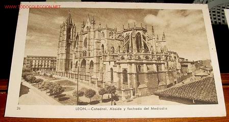 Postales: ANTIGUA POSTAL DE LEON - CATEDRAL Y FACHADA DEL MEDIODIA - GARRABELLA