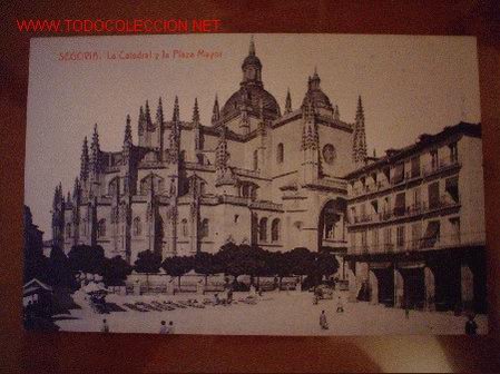 Cartoline: TARJETA POSTAL ANTIGUA DE SEGOVIA- LA CATEDRAL Y LA PLAZA MAYOR