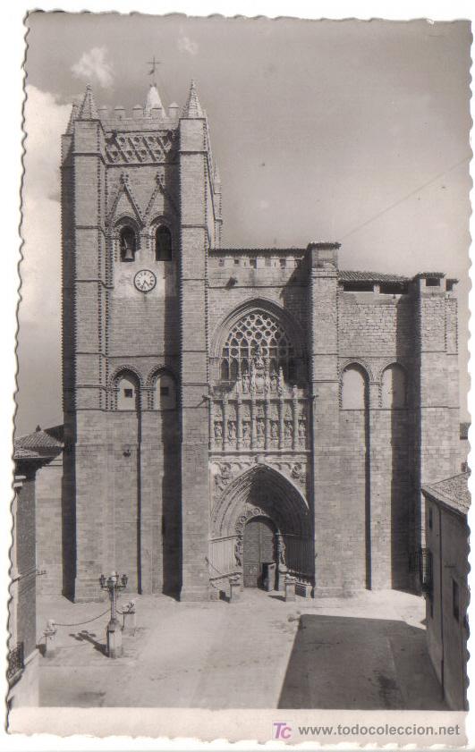 Postales: AVILA. FACHADA PRINCIPAL DE LA CATEDRAL - EDICIONES GARCIA GARRABELLA N&ordm; 20.-