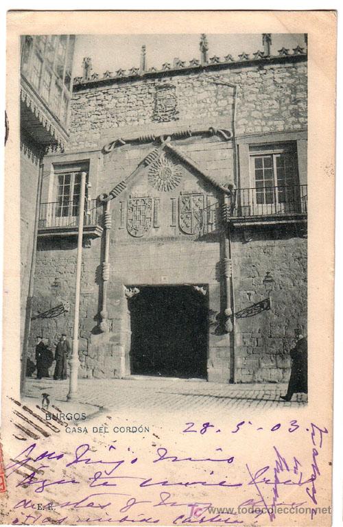 Postales: BURGOS. CASA DEL CORDON - Foto 1