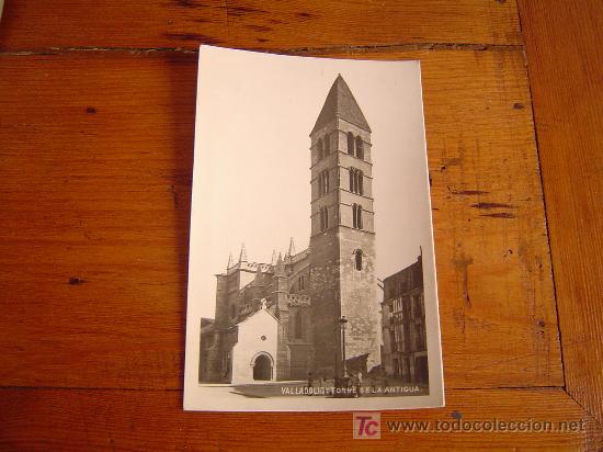 Postales: Postal de Valladolid-- Torre de la Antigua.
