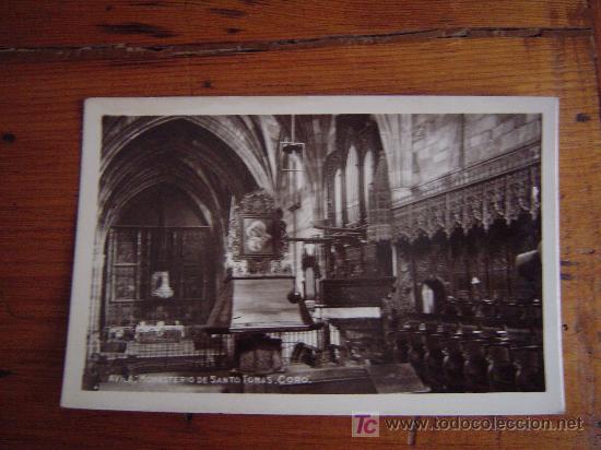 Postales: Postal de Avila Monasterio de Santo Tomas -coro