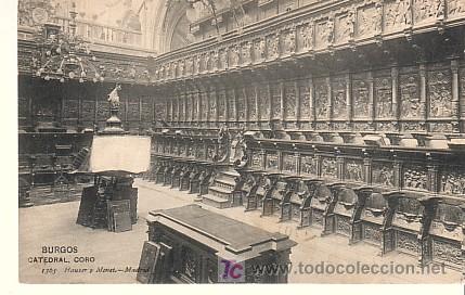 Postais: BURGOS-TARJETA POSTAL DE BURGOS N&ordm;1365. CATEDRAL, CORO. HAUSER Y MENET-MADRID.
