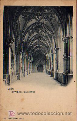 Postales: LE&Oacute;N. CATEDRAL, CLAUSTRO. HAUSER Y MENET 817. - Foto 1
