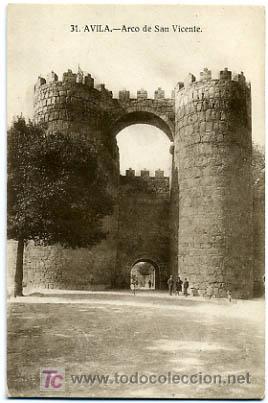 Postales: AVILA,  ARCO DE SAN VICENTE,                       P14143