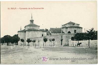 Postales: AVILA,  CONVENTO DE LA ENCARNACION,                      P14146