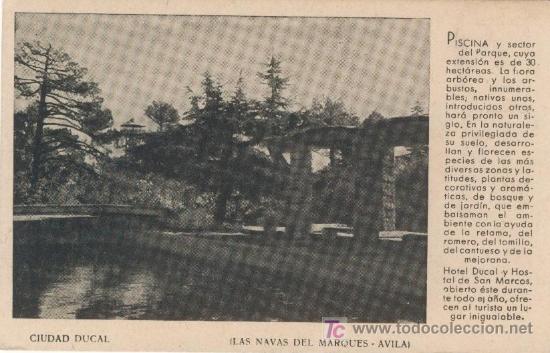 Postales: AVILA - LAS NAVAS DEL MARQUES - CIUDAD DUCAL