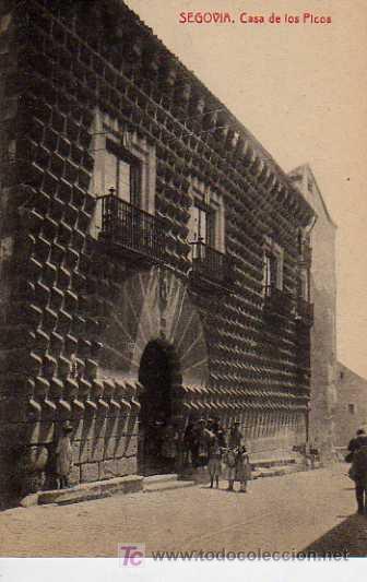 Postales: SEGOVIA, CASA DE LOS PICOS - Foto 1
