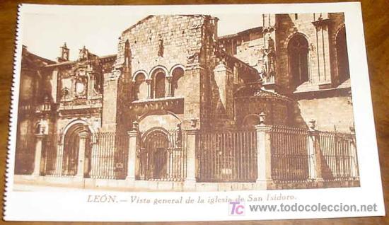 Postales: ANTIGUA POSTAL DE LEON - VISTA GENERAL DE LA IGLESIA DE SAN ISIDORO - GRAFICAS VILLARROCA - SIN CIRC