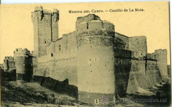 Postales: POSTAL MEDINA DEL CAMPO CASTILLO DE LA MOTA
