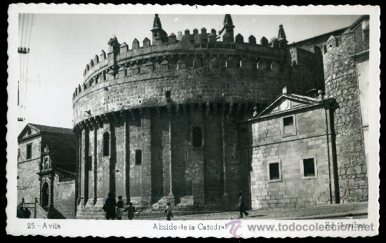 Cartoline: TARJETA POSTAL DE AVILA N&ordm;25- ABSIDE DE LA CATEDRAL