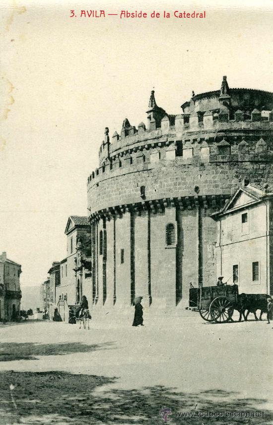 Postales: AVILA.- ABSIDE DE LA CATEDRAL - Foto 1
