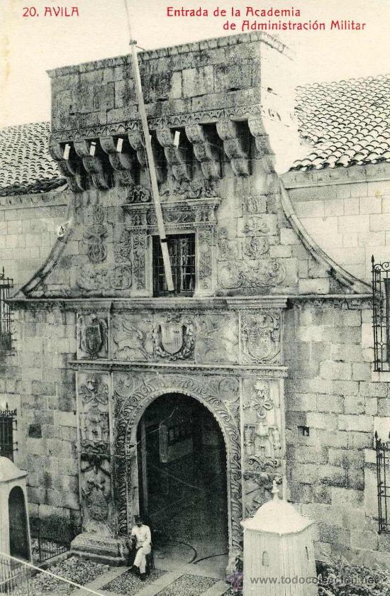 Postales: AVILA.- ENTRADA A LA ACADEMIA DE ADMINISTRACION MILITAR