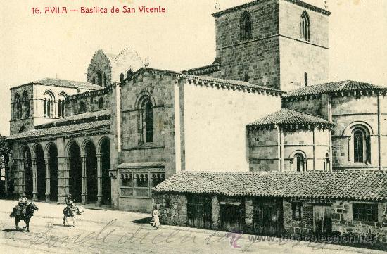 Postales: AVILA.- BAS&Iacute;LICA DE SAN VICENTE