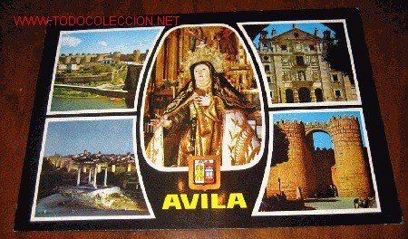 Postales: POSTAL DE AVILA - RIO ADAJA Y MURALLAS - IMAGEN DE SANTA TERESA- CONVENTO DE STA TERESA - VISTA PARC
