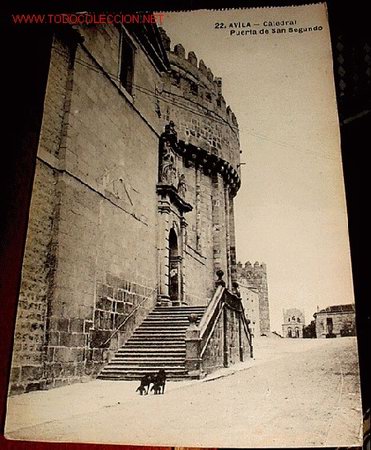 Postales: ANTIGUA POSTAL DE AVILA - CATEDRAL, PUERTA DE SAN SEGUNDO - SIN CIRCULAR