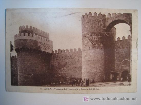 Postales: AVILA: TORREON HOMENAJE Y PUERTA ALCAZAR (15)