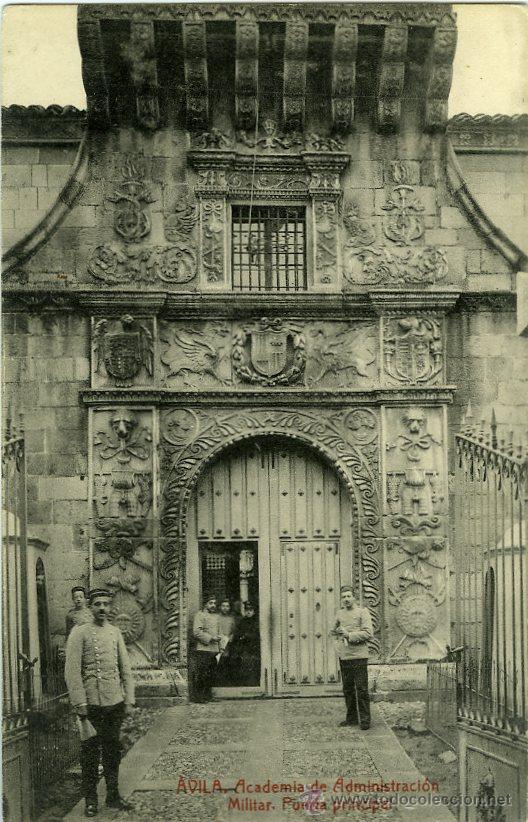 Postales: POSTAL AVILA ACADEMIA DE ADMINISTRACION MILITAR PUERTA PRINCIPAL
