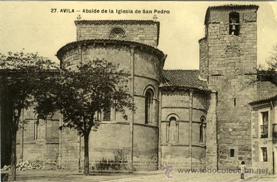 Postales: POSTAL AVILA ABSIDE DE LA IGLESIA DE SAN PEDRO