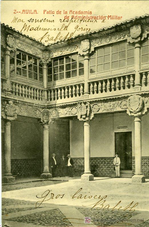 Postales: POSTAL AVILA PATIO DE LA ACADEMIA DE ADMINISTRACION MILITAR