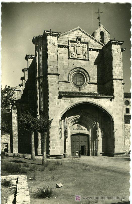Postales: POSTAL AVILA CONVENTO DE SANTO TOMAS FACHADA PRINCIPAL