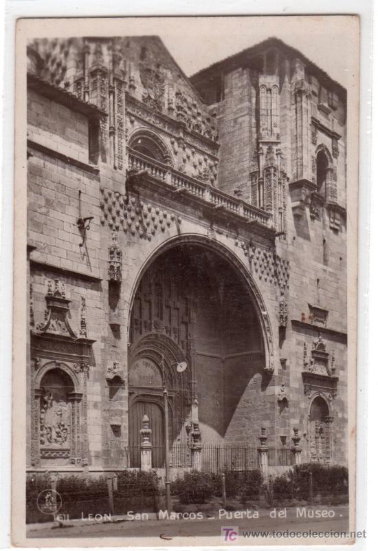 Postcards: TARJETA POSTAL DE LEON N&ordm; 611. SAN MARCOS, PUERTA DEL MUSEO. EDICIONES UNIQUE