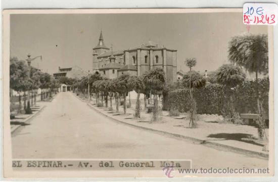 Postales: (PS-11243)POSTAL DE EL ESPINAR(SEGOVIA)-AV.DEL GENERAL MOLA