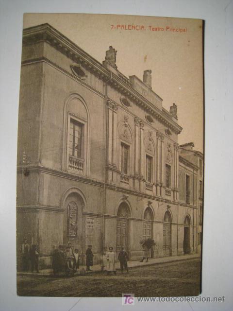 Postales: PALENCIA: TEATRO PRINCIPAL (THOMAS) POSTAL - Foto 1