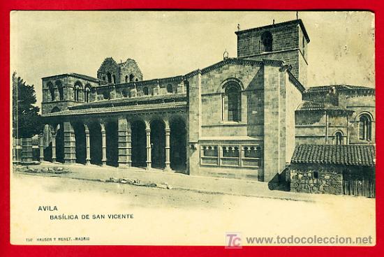 Postales: AVILA , BASILICA DE SAN VICENTE , REVERSO SIN PARTIR , P30610