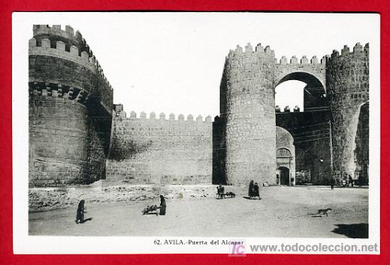 Postales: AVILA , PUERTA DEL ALCAZAR , P30617